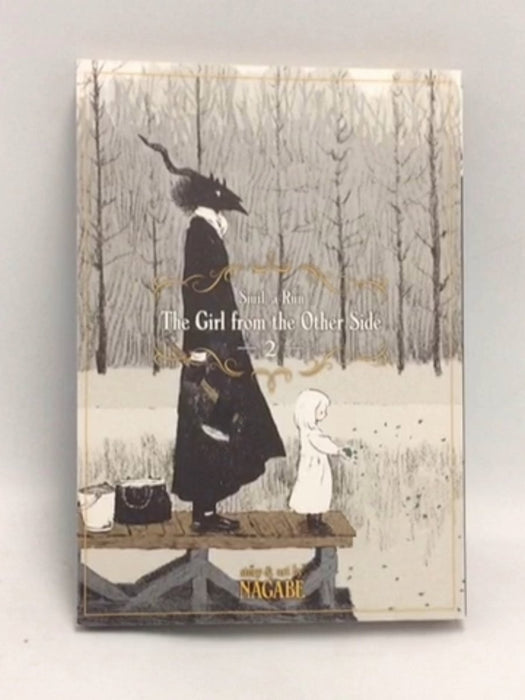 The Girl from the Other Side: Siúil, A Rún, Vol. 2 - Nagabe