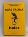 Holes - Louis Sachar; 