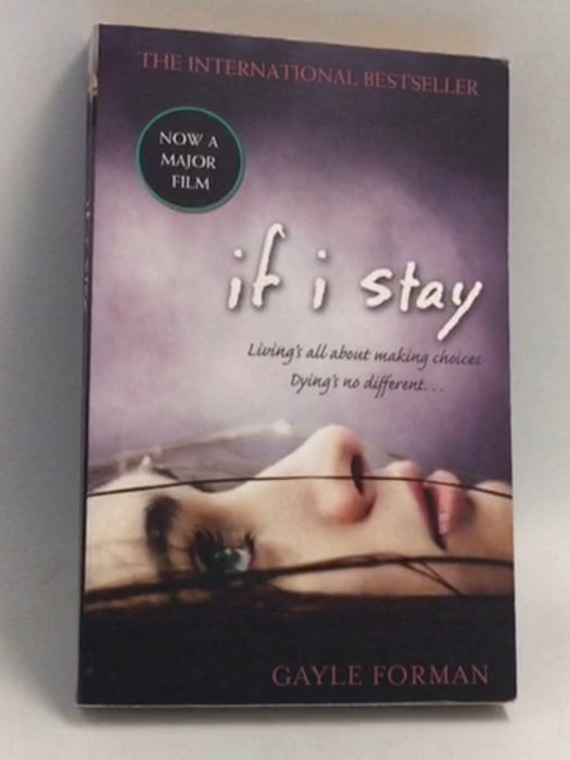 If I Stay - Gayle Forman