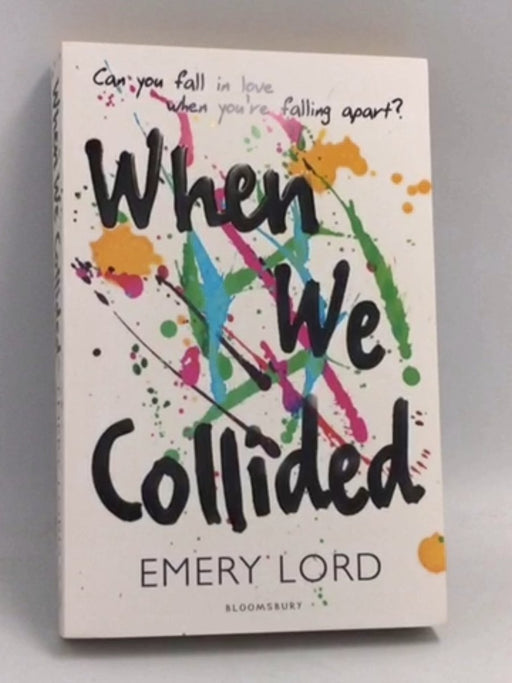 When We Collided - Emery Lord