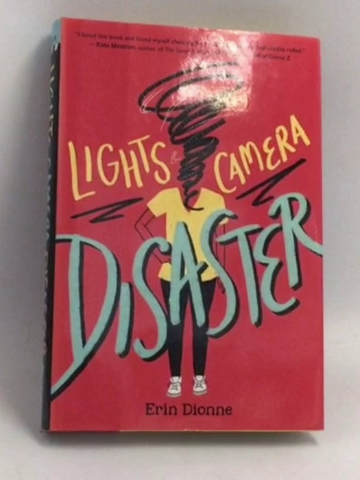 Lights, Camera, Disaster (Hardcover) - Erin Dionne