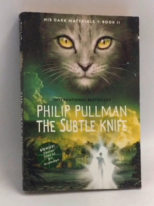 The Subtle Knife - Philip Pullman