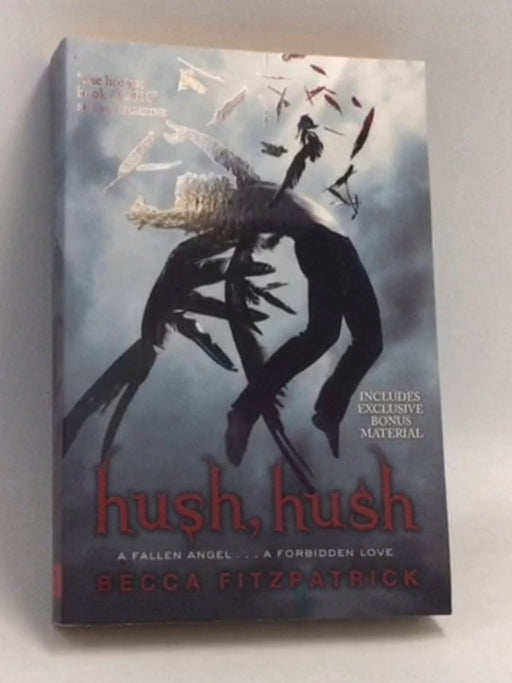 Hush, Hush - Becca Fitzpatrick; 