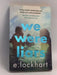 We Were Liars - E. Lockhart