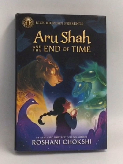 Aru Shah and the End of Time - Hardcover - Chokshi, Roshani; 