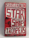 Star Ship Troopers   - Robert A. Heinlein