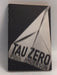 Tau Zero   - Poul Anderson