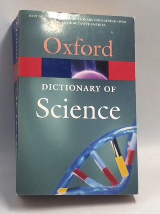 A Dictionary of Science  - John Daintith  