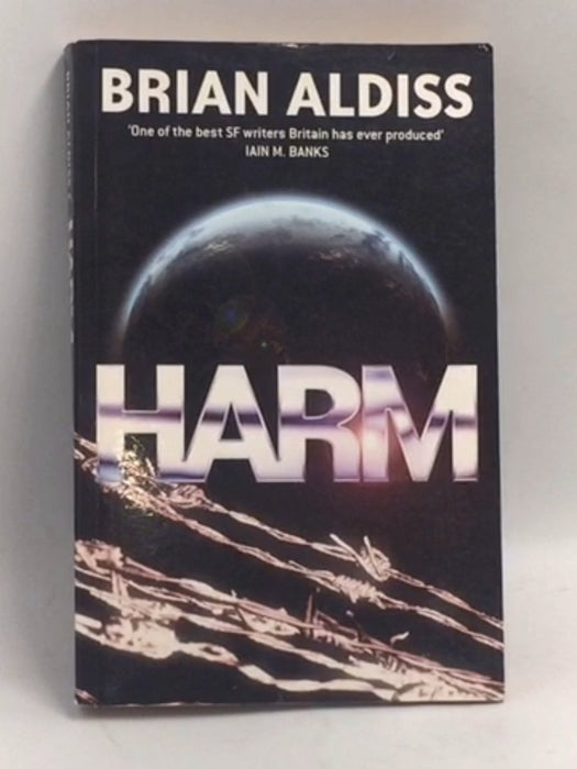 Harm   - Brian W. Aldiss