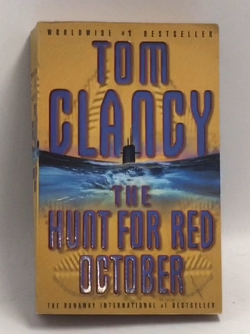 The Hunt for Red October - Tom Clancy; 