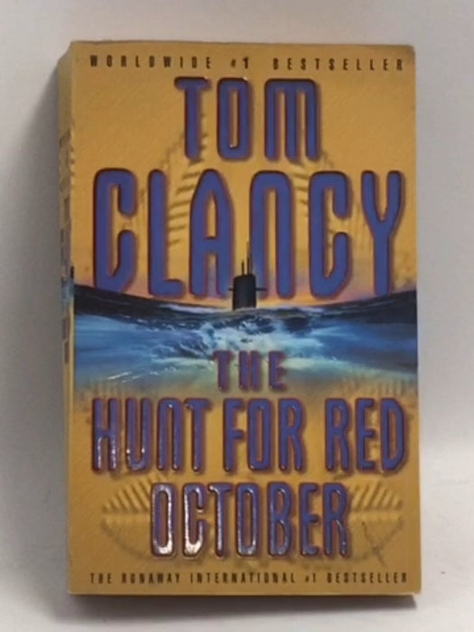 The Hunt for Red October - Tom Clancy; 