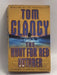 The Hunt for Red October - Tom Clancy; 