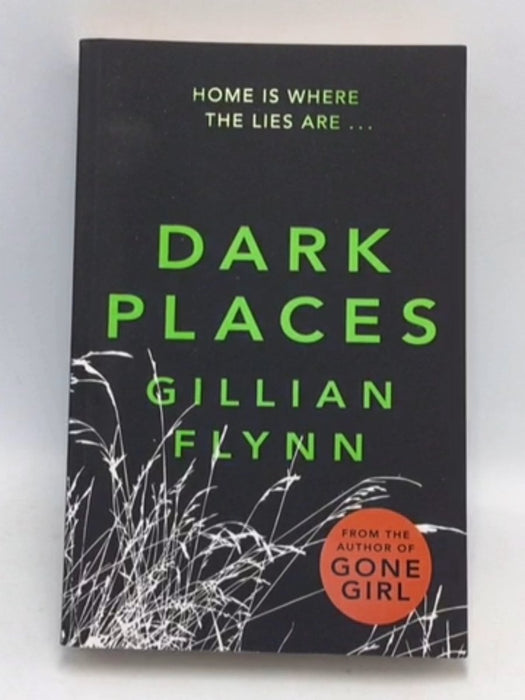 Dark Places - Gillian Flynn; 