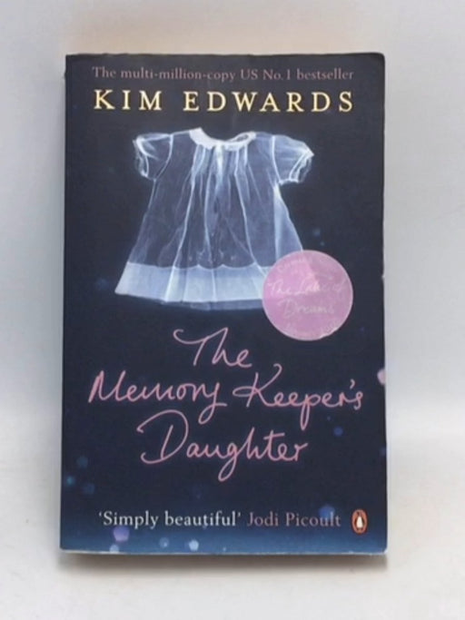 The Memory Keeper's Daughter - Kim Edwards