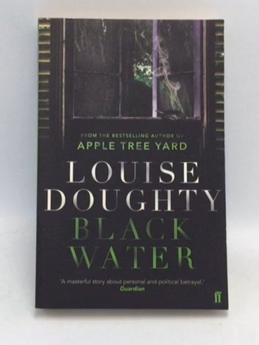 Black Water - Louise Doughty; 