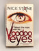 Voodoo Eyes   - Nick Stone
