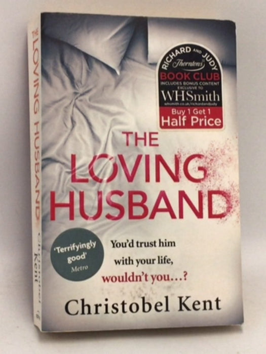 The Loving Husband - Christobel Kent; 