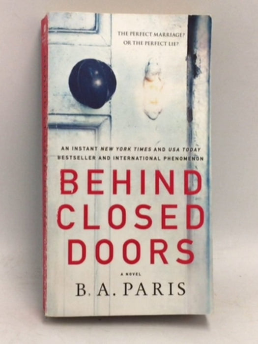 Behind Closed Doors   - B.A. Paris