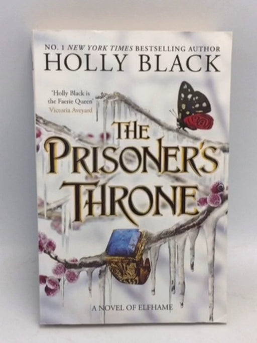The Prisoner's Throne - Holly Black; 