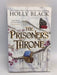 The Prisoner's Throne - Holly Black; 