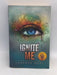 Ignite Me - Shatter Me #3 - Tahereh Mafi;