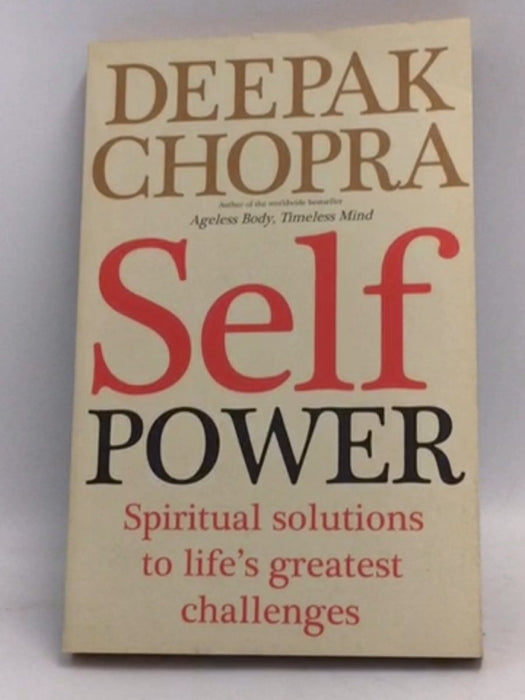 Self Power - Deepak Chopra