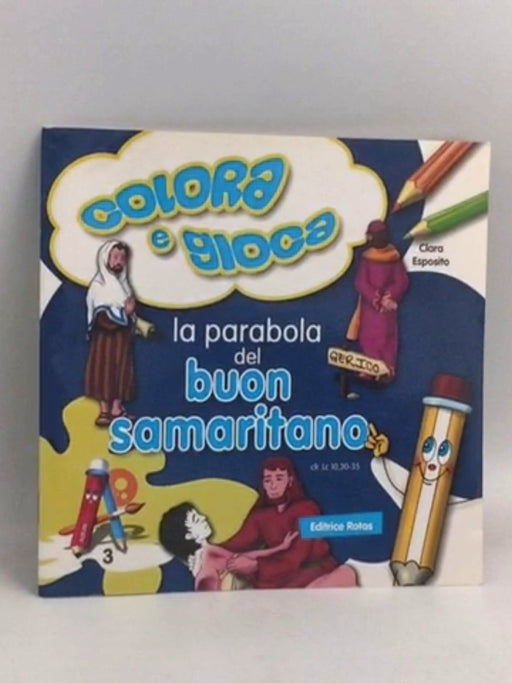 La parabola del buon samaritano. Colora e gioca - 