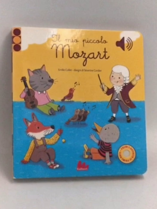Il mio piccolo Mozart- Board Book - Emilie Collet