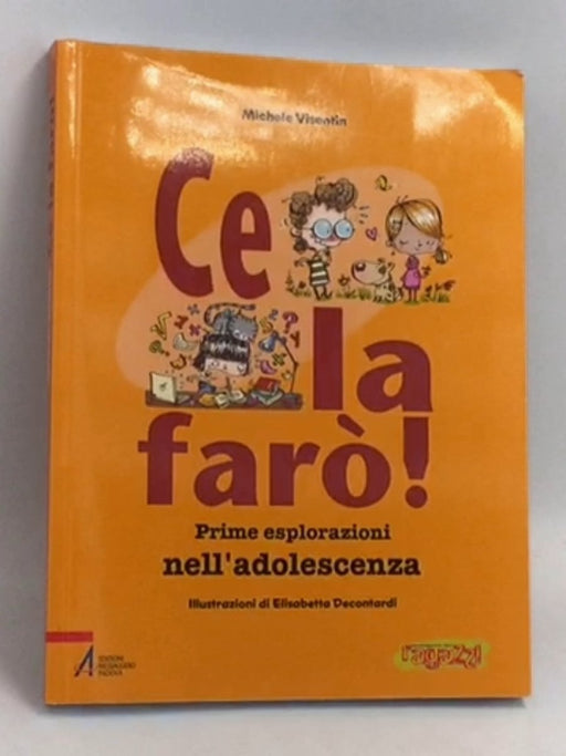Ce la farò! Prime esplorazioni nell'adolescenza - 