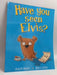 Have You Seen Elvis? - Andrew Murray; Nicola Slater; 