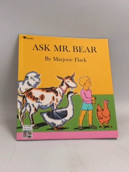 Ask Mr. Bear - Marjorie Flack