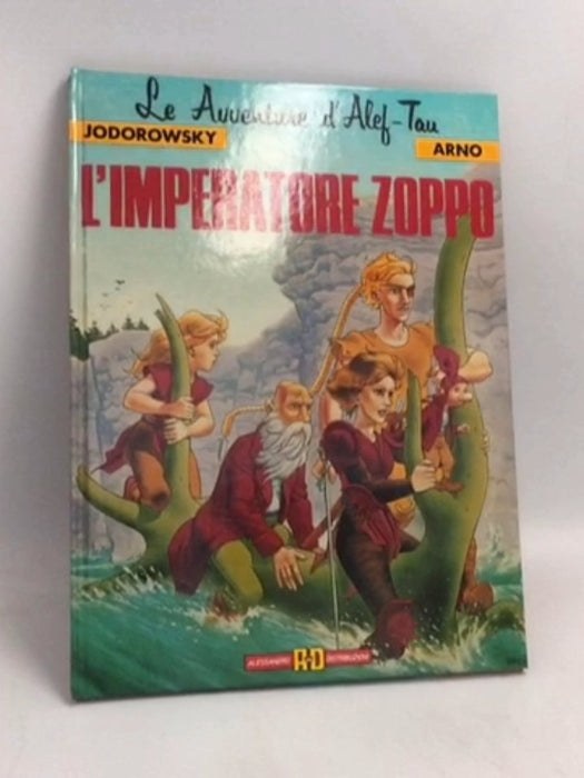 L'imperatore zoppo- [Hardcover] -  Alejandro Jodorowsky