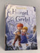 Hansel and Gretel - 