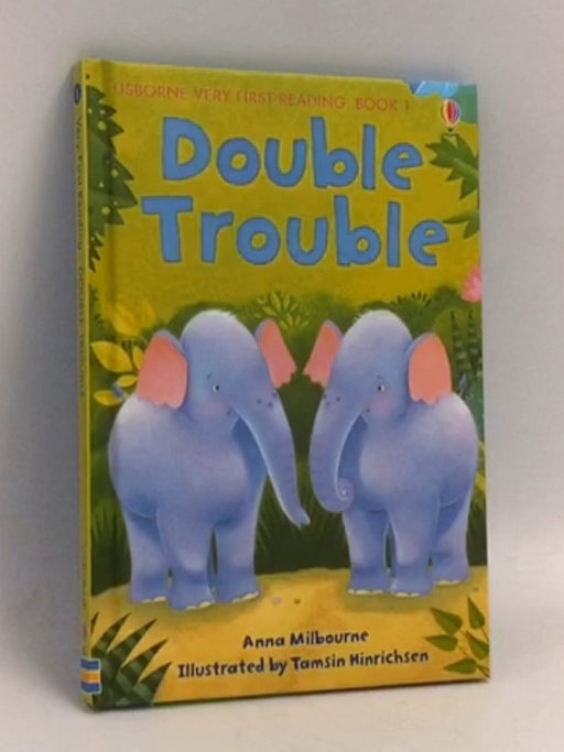 Double Trouble- [Hardcover] - Anna Milbourne