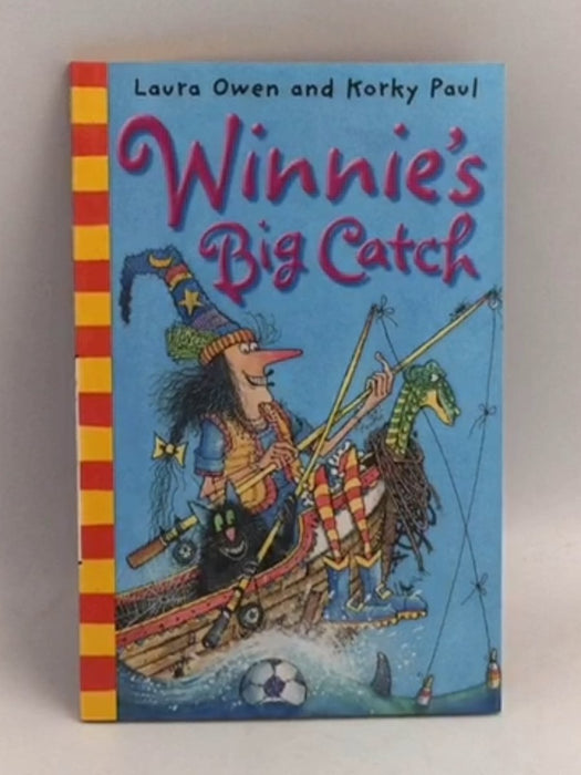Winnie's Big Catch - Laura Owen; 