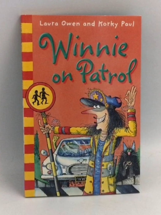 Winnie on Patrol  - Laura Owen
