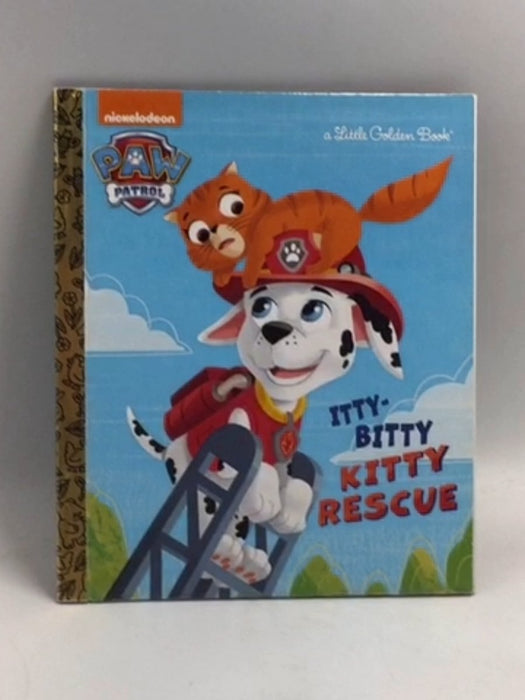 The Itty-Bitty Kitty Rescue (Paw Patrol) - Hardcover - Golden Books; 
