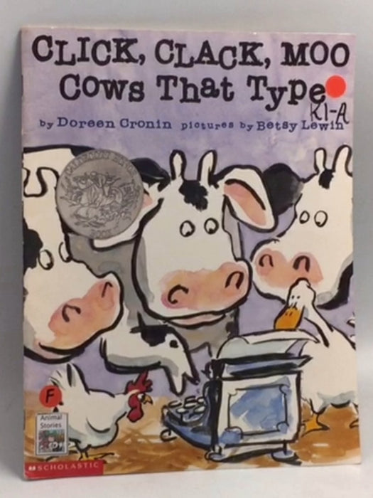 Click, Clack, Moo: Cows That Type  - Doreen Cronin