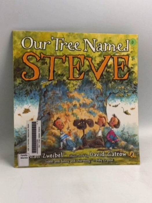 Our Tree Named Steve  - Alan Zweibel