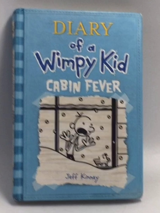 Diary of a Wimpy Kid, Cabin Fever- (Hardcover) - Jeff Kinney
