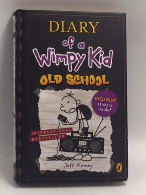 Diary of a Wimpy Kid: Old School - Hardcover - Jeff Kinney;