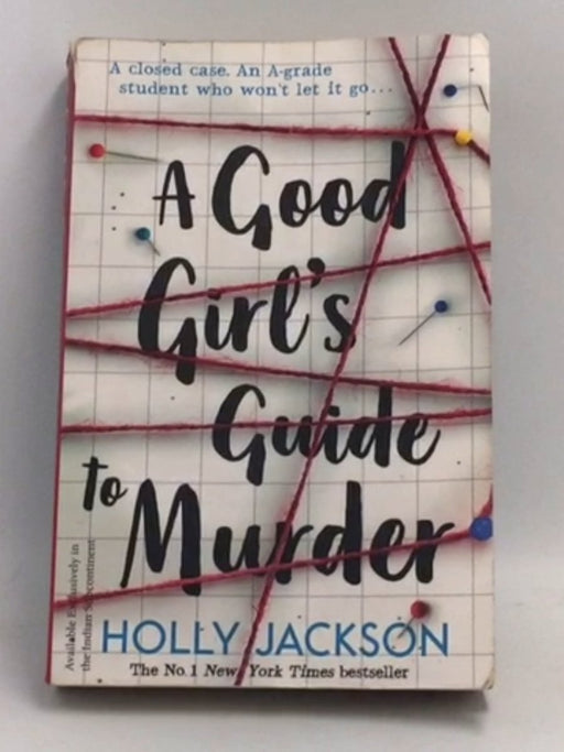 A Good Girl's Guide to Murder - Holly Jackson;