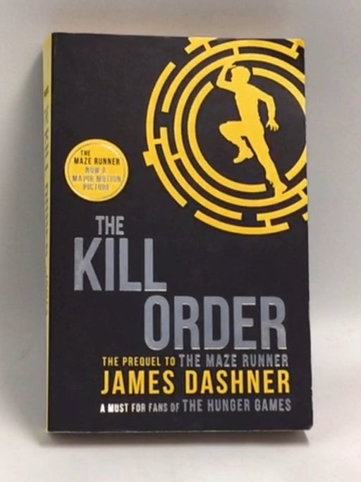 The Kill Order - James Dashner