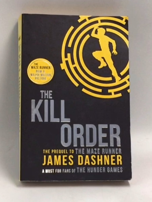 The Kill Order - James Dashner