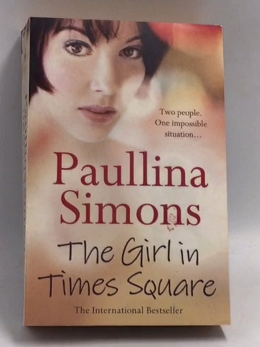 The Girl in Times Square   - Paullina Simons