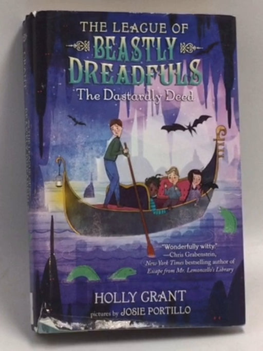The Dastardly Deed - Hardcover -  Holly Grant
