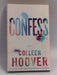 Confess - Colleen Hoover; 