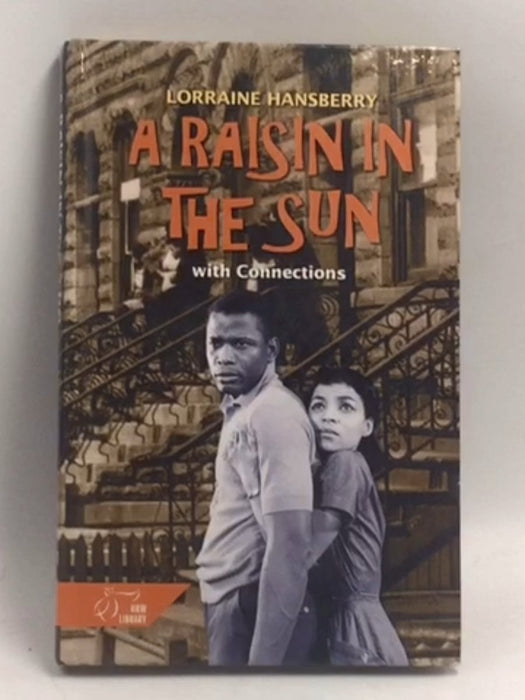 A Raisin in the Sun (Hardcover) - Lorraine Hansberry