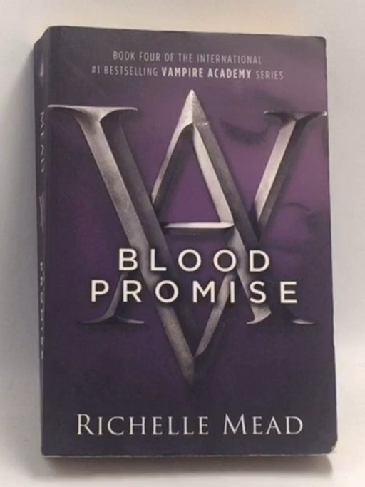 Blood Promise - Richelle Mead; 