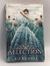 Selection - Kiera Cass
